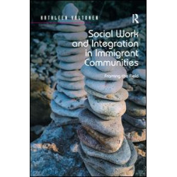 Social Work and Integration in Immigrant Communities