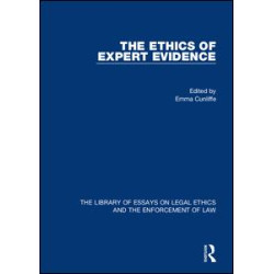 The Ethics of Expert Evidence The Ethics of Expert Evidence
