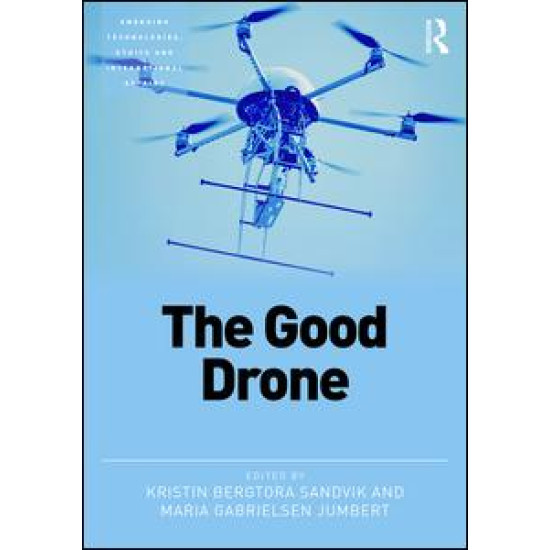 The Good Drone The Good Drone