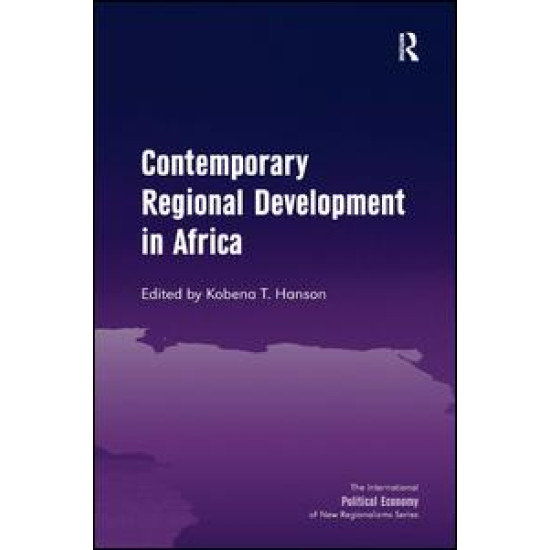 Contemporary Regional Development in Africa Contemporary Regional Development in Africa