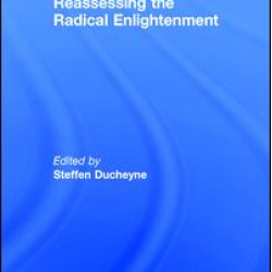 Reassessing the Radical Enlightenment