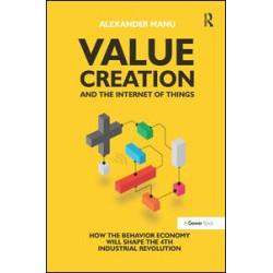 Value Creation and the Internet of Things