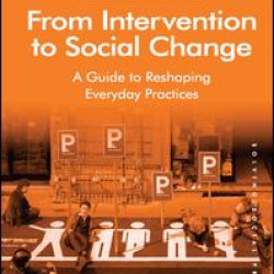 From Intervention to Social Change From Intervention to Social Change