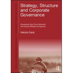 Strategy, Structure and Corporate Governance