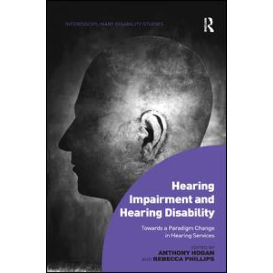 Hearing Impairment and Hearing Disability Hearing Impairment and Hearing Disability