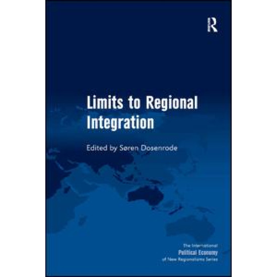 Limits to Regional Integration