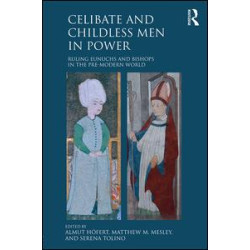 Celibate and Childless Men in Power Celibate and Childless Men in Power