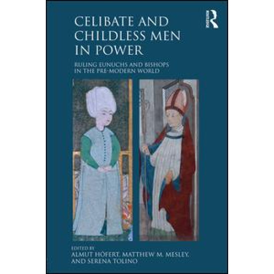 Celibate and Childless Men in Power Celibate and Childless Men in Power