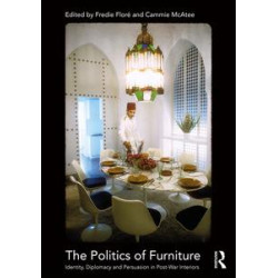 The Politics of Furniture The Politics of Furniture