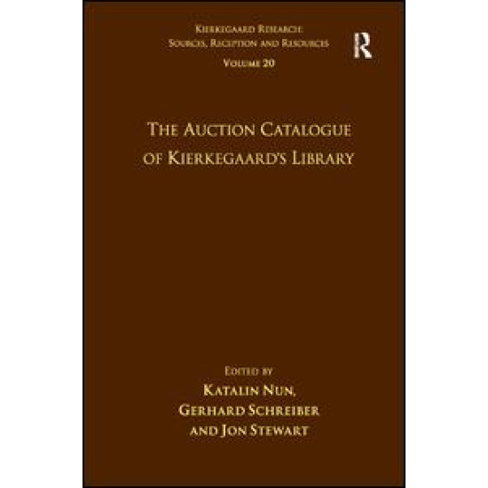 Volume 20: The Auction Catalogue of Kierkegaard's Library