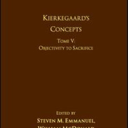 Volume 15, Tome V: Kierkegaard's Concepts Volume 15, Tome V: Kierkegaard's Concepts