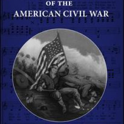 The Arts and Culture of the American Civil War The Arts and Culture of the American Civil War