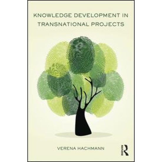 Knowledge Development in Transnational Projects Knowledge Development in Transnational Projects