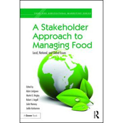 A Stakeholder Approach to Managing Food A Stakeholder Approach to Managing Food