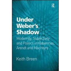 Under Weber’s Shadow Under Weber’s Shadow
