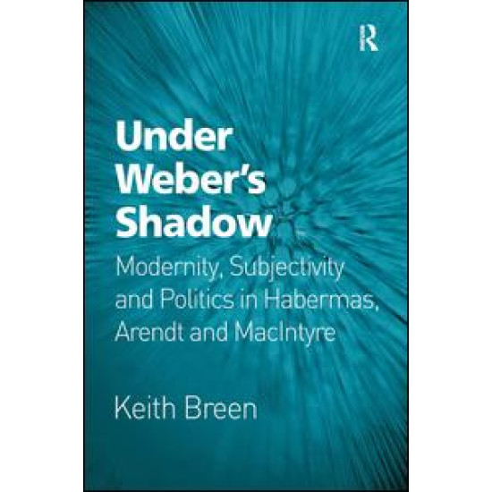 Under Weber’s Shadow Under Weber’s Shadow
