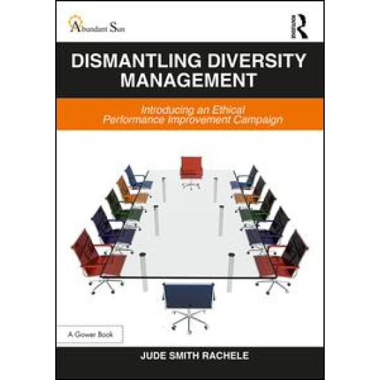 Dismantling Diversity Management Dismantling Diversity Management