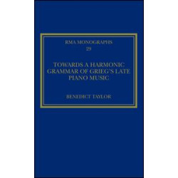 Towards a Harmonic Grammar of Grieg's Late Piano Music