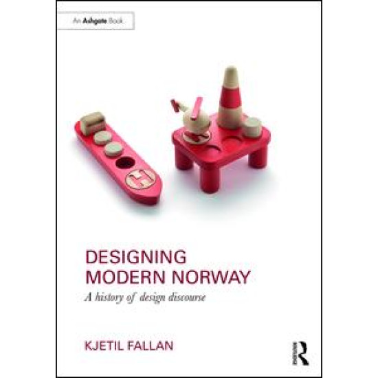 Designing Modern Norway Designing Modern Norway