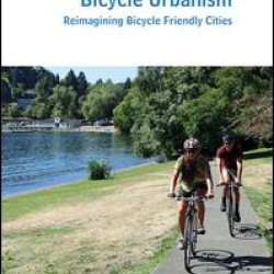 Bicycle Urbanism Bicycle Urbanism