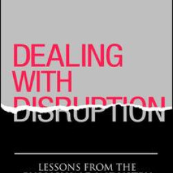 Dealing with Disruption