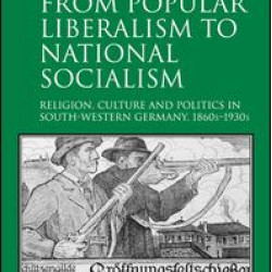 From Popular Liberalism to National Socialism