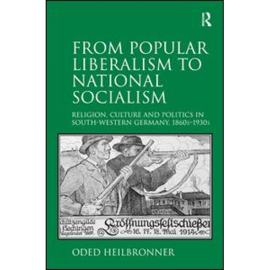 From Popular Liberalism to National Socialism From Popular Liberalism to National Socialism
