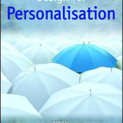 Design for Personalisation Design for Personalisation