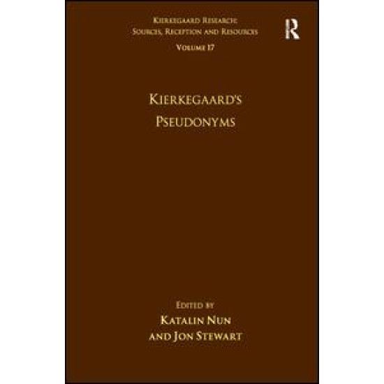 Volume 17: Kierkegaard's Pseudonyms