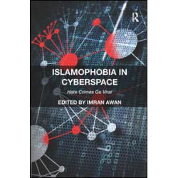 Islamophobia in Cyberspace Islamophobia in Cyberspace