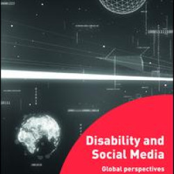 Disability and Social Media Disability and Social Media