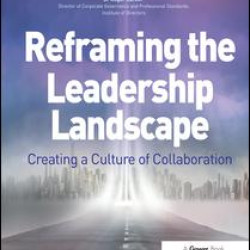 Reframing the Leadership Landscape Reframing the Leadership Landscape