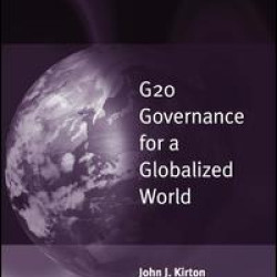 G20 Governance for a Globalized World G20 Governance for a Globalized World