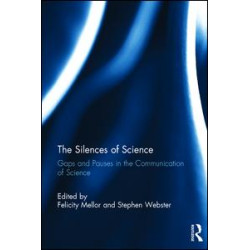 The Silences of Science The Silences of Science