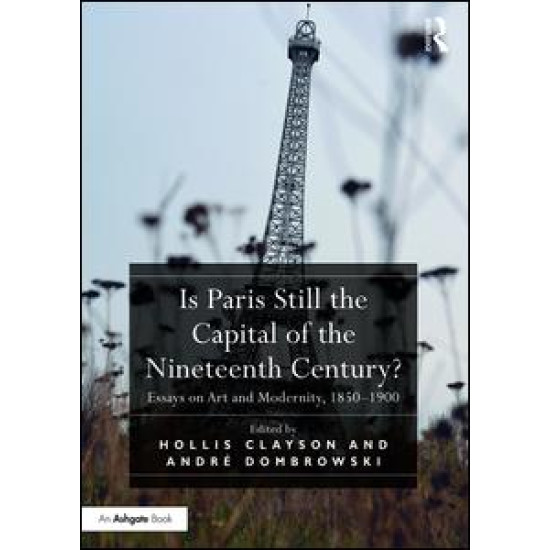 Is Paris Still the Capital of the Nineteenth Century?