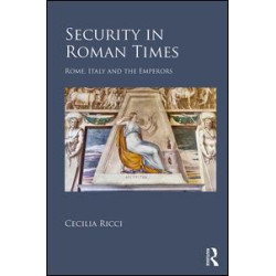 Security in Roman Times Security in Roman Times