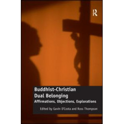 Buddhist-Christian Dual Belonging Buddhist-Christian Dual Belonging