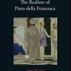 The Realism of Piero della Francesca The Realism of Piero della Francesca