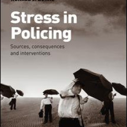Stress in Policing Stress in Policing