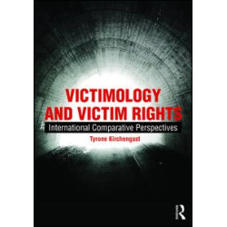 Victimology and Victim Rights Victimology and Victim Rights