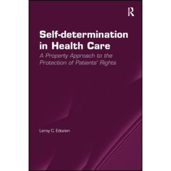 Self-determination in Health Care Self-determination in Health Care