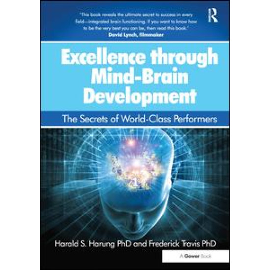 Excellence through Mind-Brain Development Excellence through Mind-Brain Development