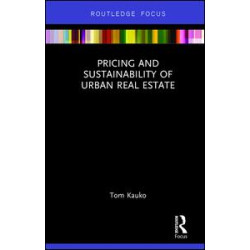 Pricing and Sustainability of Urban Real Estate Pricing and Sustainability of Urban Real Estate