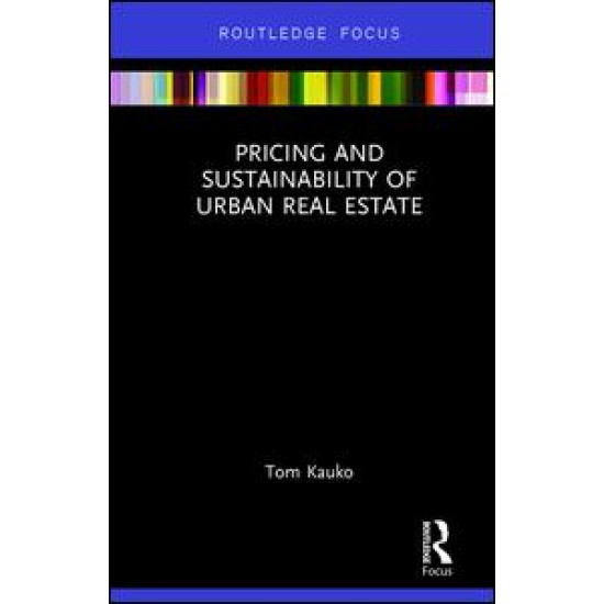 Pricing and Sustainability of Urban Real Estate Pricing and Sustainability of Urban Real Estate