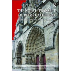 The North Transept of Reims Cathedral