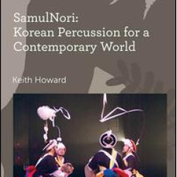 SamulNori: Korean Percussion for a Contemporary World SamulNori: Korean Percussion for a Contemporary World