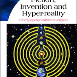 Fiction, Invention and Hyper-reality Fiction, Invention and Hyper-reality