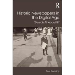 Historic Newspapers in the Digital Age
