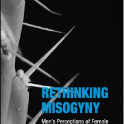 Rethinking Misogyny Rethinking Misogyny