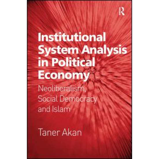 Institutional System Analysis in Political Economy Institutional System Analysis in Political Economy